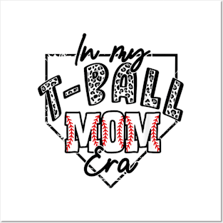 In My TBall Mom Era Baseball Lover Gift For Women Mother Day Posters and Art